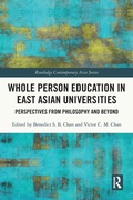 Cover: Whole Person Education in East Asian Universities - Routledge