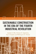 Cover: Sustainable Construction in the Era of the Fourth Industrial Revolution - Routledge