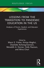 Cover: Lessons from the Transition to Pandemic Education in the US - Routledge