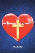 Cover: The Kingdoms of My Heart - Christian Faith Publishing, Inc.