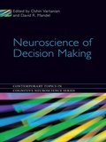 Cover: Neuroscience of Decision Making - Psychology Press Ltd