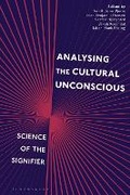 Cover: Analysing the Cultural Unconscious - Bloomsbury Academic