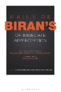 Cover: Maine de Biran's 'Of Immediate Apperception' - Bloomsbury Academic