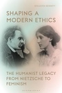 Cover: Shaping a Modern Ethics - Bloomsbury Academic
