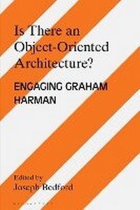 Enlarge image Cover: Is there an Object Oriented Architecture? - Bloomsbury Academic