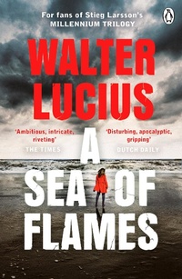 Abbildung von: A Sea of Flames - Penguin Books Ltd