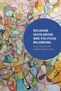 Cover: Religion, Secularism, and Political Belonging - De Gruyter