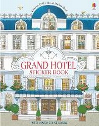 Enlarge image Cover: Grand Hotel Sticker Book - Usborne Publishing Ltd