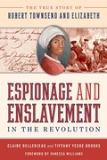 Cover: Espionage and Enslavement in the Revolution - Globe Pequot