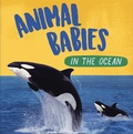 Cover: Animal Babies: In the Ocean - Wayland