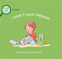 Enlarge image Cover: A First Look At: Poverty: I Don't Have Enough - Wayland