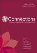 Cover: Connections: A Lectionary Commentary for Preaching and Worship - Westminster John Knox Press