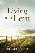 Cover: Living into Lent - Westminster John Knox Press