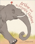 Cover: Arthur and the Forgetful Elephant - Flyaway Books