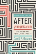 Cover: After Evangelicalism - Westminster John Knox Press