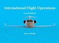 Cover: International Flight Operations - Distributed By Ingram Spark