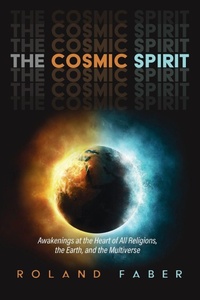 Enlarge image Cover: The Cosmic Spirit - Wipf & Stock Publishers
