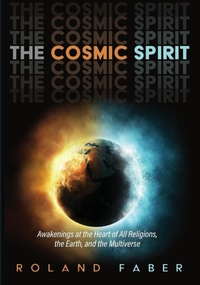 Enlarge image Cover: The Cosmic Spirit - Wipf & Stock Publishers