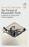 Cover: The Pursuit of Pleasurable Work - Berghahn Books