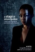 Cover: A Stage of Emancipation - Liverpool University Press