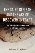 Cover: The Cairo Genizah and the Age of Discovery in Egypt - I.B. Tauris