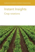 Cover: Instant Insights: Crop Rotations - Burleigh Dodds Science Publishing Limited