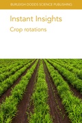 Cover: Instant Insights: Crop Rotations - Burleigh Dodds Science Publishing Limited
