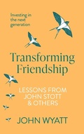 Cover: Transforming Friendship - Inter-Varsity Press
