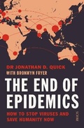 Cover: The End of Epidemics - Scribe Publications