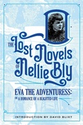 Cover: Eva The Adventuress (The Lost Novels Of Nellie Bly, #2) - Sordelet Ink