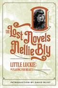 Cover: Little Luckie (The Lost Novels Of Nellie Bly, #6) - Sordelet Ink