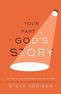 Enlarge image Cover: Your Part in God's Story - 100 Movements Publishing
