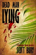 Cover: Dead Man Lying (Hawaiian Storm, #3) - Scott Bury