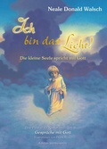 Cover: Ich bin das Licht! - Hans-Nietsch-Verlag