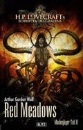 Cover: Lovecrafts Schriften des Grauens 12: Red Meadows - Blitz Verlag