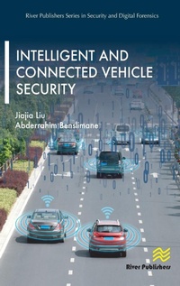 Enlarge image Cover: Intelligent and Connected Vehicle Security - River Publishers