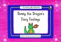 Cover: Denny the Dragon's Fiery Feelings - Stacey Kelly Publishing