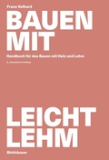 Cover: Bauen mit Leichtlehm - Birkh&auml;user Verlag GmbH