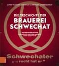 Cover: Die Geschichte der Brauerei Schwechat - B&ouml;hlau