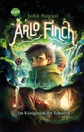 Cover: Arlo Finch (3). Im K&ouml;nigreich der Schatten - Arena