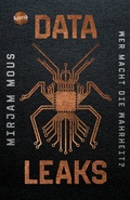 Cover: Data Leaks (1). Wer macht die Wahrheit? - Arena