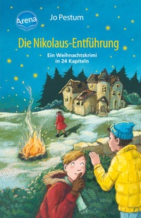 Abbildung von: Die Nikolaus-Entführung. Ein Weihnachtskrimi in 24 Kapiteln - Arena