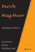 Cover: Durch Mag Moor - tredition