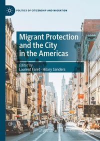 Abbildung von: Migrant Protection and the City in the Americas - Palgrave Macmillan