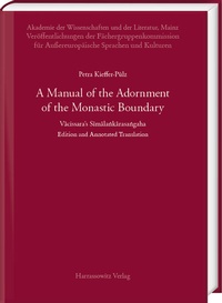 Abbildung von: A Manual of the Adornment of the Monastic Boundary - Harrassowitz Verlag