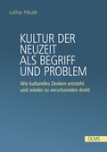 Cover: Kultur der Neuzeit als Begriff und Problem - Georg Olms Verlag