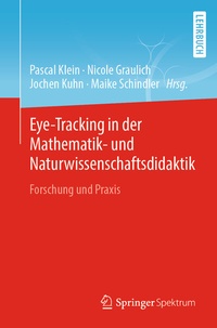 Abbildung von: Eye-Tracking in der Mathematik- und Naturwissenschaftsdidaktik - Springer Spektrum