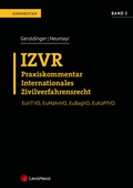 Cover: IZVR Praxiskommentar Internationales Zivilverfahrensrecht - LexisNexis Verlag ARD ORAC GmbH