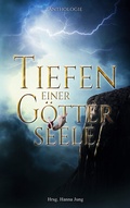 Cover: Tiefen einer G&ouml;tterseele - BoD - Books on Demand