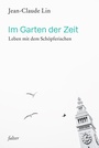 Cover: Im Garten der Zeit - Freies Geistesleben